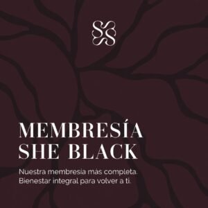 MEMBRESÍA SHE BLACK